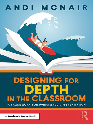 cover image of Designing for Depth in the Classroom